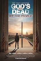 God's Not Dead: We the People