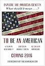 To Be an American (2017)
