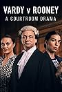 Michael Sheen, Natalia Tena, and Chanel Cresswell in Vardy v Rooney: A Courtroom Drama (2022)