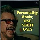 Personality Crisis: One Night Only (2022)