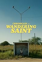 Chronicles of a Wandering Saint