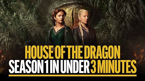 "House of the Dragon" Season 1 in Under 3 Minutes