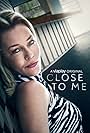 Connie Nielsen in Close to Me (2021)
