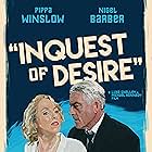 Nigel Barber, Pippa Winslow, Luke Shelley, and Michael Kennedy in Inquest of Desire (2015)