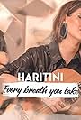 Haritini: Every Breath You Take (2022)