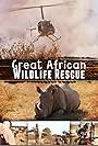 Great African Wildlife Rescue (1999)