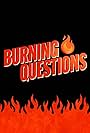 Burning Questions (2021)