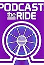 Podcast: The Ride (2017)