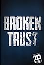 Broken Trust (2018)