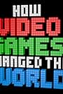 How Video Games Changed the World (2013)