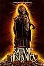 Satanic Hispanics (2022)