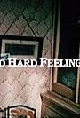 No Hard Feelings (1976)
