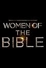 Women of the Bible (2014)
