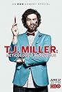 T.J. Miller in T.J. Miller: Meticulously Ridiculous (2017)