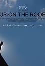 Up on the Roof (2013)