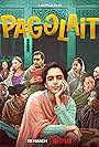 Sheeba Chaddha, Ashutosh Rana, Sayani Gupta, and Sanya Malhotra in Pagglait (2021)
