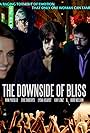 The Downside of Bliss (2020)