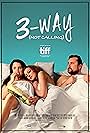 Kristian Bruun, Emily Coutts, and Emma Hunter in 3-Way (Not Calling) (2016)