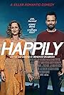 Joel McHale and Kerry Bishé in Happily (2021)
