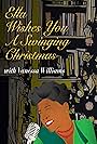 Ella Wishes You A Swinging Christmas with Vanessa Williams (2020)