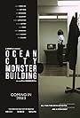 Ocean City Monster Building (2022)