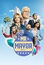 Holly Hunter, Ted Danson, Bobby Moynihan, Kyla Kenedy, Mike Cabellon, and Vella Lovell in Mr. Mayor (2021)