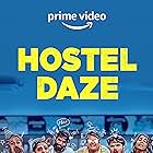 Shubham Gaur, Ahsaas Channa, Ayushi Gupta, Nikhil Vijay, and Luv Vispute in Hostel Daze (2019)