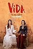 Vida (TV Series 2018–2020) Poster