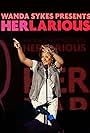 Wanda Sykes Presents Herlarious (2013)