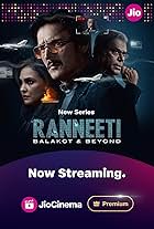 Ranneeti: Balakot & Beyond