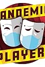 Pandemic Players (2020)