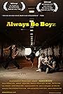 Always Be Boyz (2008)
