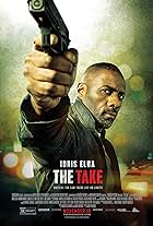 Idris Elba in The Take (2016)
