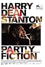 Harry Dean Stanton: Partly Fiction (2012)