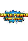 Super Power Beat Down (2012)