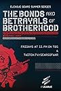 Eleague Gears Summer Series: The Bonds & Betrayals of Brotherhood (2019)