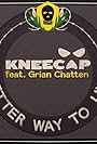 Kneecap feat. Grian Chatten: Better Way to Live (2023)