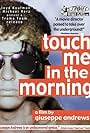 Touch Me in the Morning (1999)