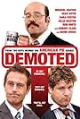 Sean Astin, David Cross, and Michael Vartan in Demoted (2011)