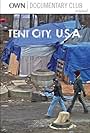 Tent City, U.S.A. (2011)