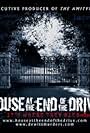 House at the End of the Drive (2014)