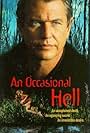 Tom Berenger in An Occasional Hell (1996)
