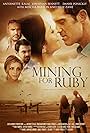 Billy Zane, Carrie Baker, Mischa Barton, Zoe Quist, Jonathan Bennett, Daniel Ponickly, and Antoinette Kalaj in Mining for Ruby (2017)