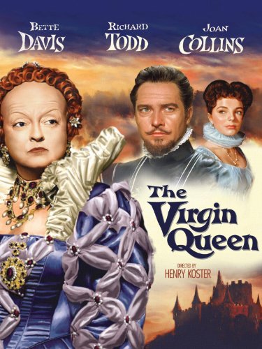 Bette Davis, Joan Collins, and Richard Todd in The Virgin Queen (1955)