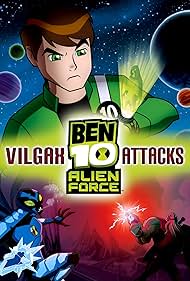 Ben 10: Alien Force - Vilgax Attacks (2009)