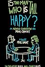 Is the Man Who Is Tall Happy? (2013)