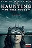 The Haunting of Hill House (TV Mini Series 2018) Poster
