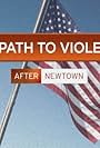 The Path to Violence (2013)