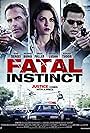 Ivan Sergei, Richard Burgi, and Masiela Lusha in Fatal Instinct (2014)