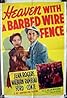 Heaven with a Barbed Wire Fence (1939) Poster